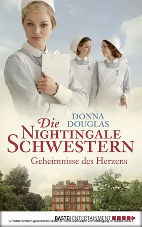 Douglas |  Die Nightingale Schwestern | eBook | Sack Fachmedien