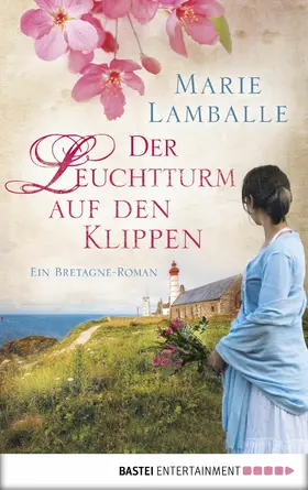 Lamballe | Der Leuchtturm auf den Klippen | E-Book | www.sack.de
