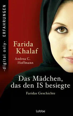 Khalaf / Hoffmann |  Das Mädchen, das den IS besiegte | eBook | Sack Fachmedien