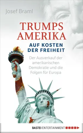 Braml |  Trumps Amerika | eBook | Sack Fachmedien
