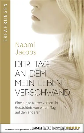Jacobs |  Der Tag, an dem mein Leben verschwand | eBook | Sack Fachmedien