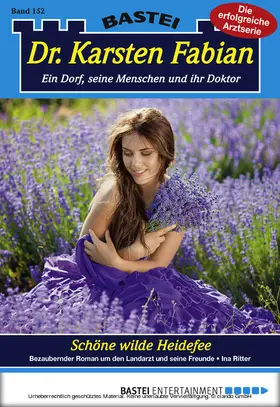 Ritter |  Dr. Karsten Fabian - Folge 152 | eBook | Sack Fachmedien