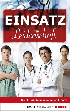 Kastell / Graf / Klessinger |  Einsatz mit Leidenschaft | eBook | Sack Fachmedien