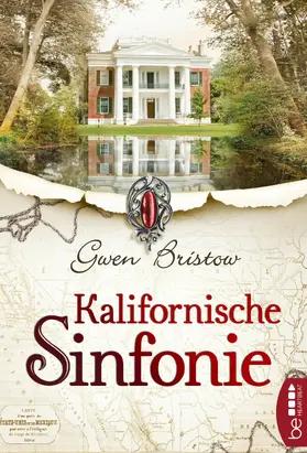 Bristow |  Kalifornische Sinfonie | eBook | Sack Fachmedien