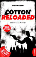Stahl |  Cotton Reloaded: Die letzte Nacht | eBook | Sack Fachmedien