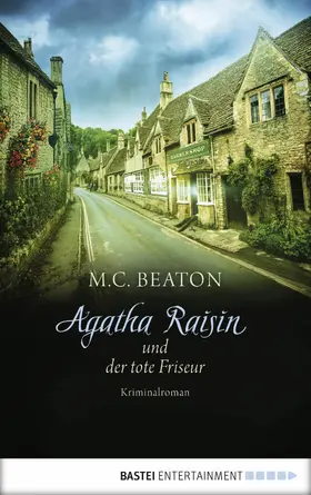 Beaton |  Agatha Raisin und der tote Friseur | eBook | Sack Fachmedien