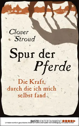 Stroud |  Spur der Pferde | eBook | Sack Fachmedien
