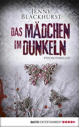 Blackhurst |  Das Mädchen im Dunkeln | eBook | Sack Fachmedien
