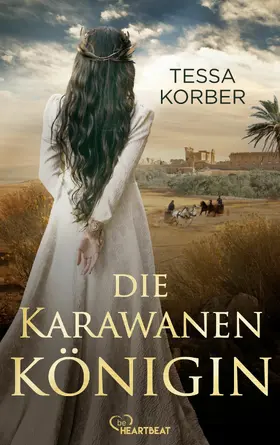 Korber |  Die Karawanenkönigin | eBook | Sack Fachmedien