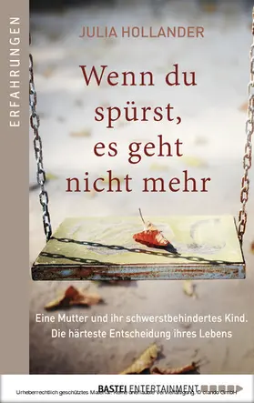 Hollander |  Wenn du spürst, es geht nicht mehr | eBook | Sack Fachmedien