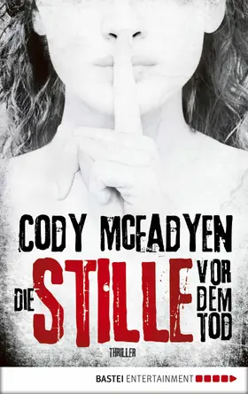 Mcfadyen |  Die Stille vor dem Tod | eBook | Sack Fachmedien