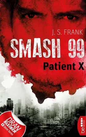 Frank |  Smash99 - Folge 3 | eBook | Sack Fachmedien