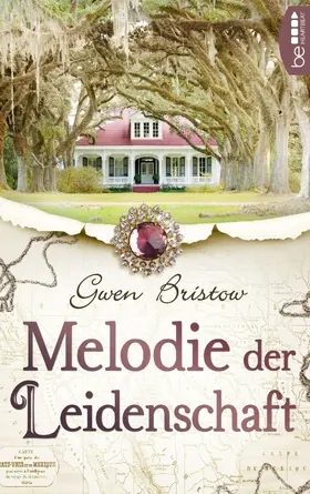 Bristow |  Melodie der Leidenschaft | eBook | Sack Fachmedien