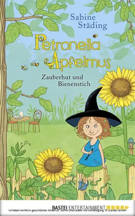 Städing |  Petronella Apfelmus - Zauberhut und Bienenstich (Band 4) | eBook | Sack Fachmedien