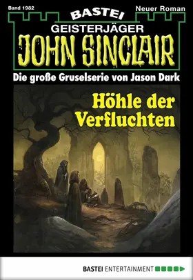 Dark |  John Sinclair 1982 | eBook | Sack Fachmedien