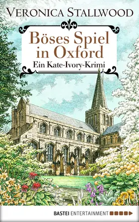 Stallwood |  Böses Spiel in Oxford | eBook | Sack Fachmedien