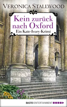 Stallwood |  Kein Zurück nach Oxford | eBook | Sack Fachmedien