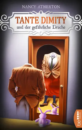 Atherton |  Tante Dimity und der gefährliche Drache | eBook | Sack Fachmedien
