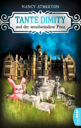 Atherton |  Tante Dimity und der verschwundene Prinz | eBook | Sack Fachmedien