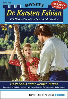 Larsen |  Dr. Karsten Fabian - Folge 166 | eBook | Sack Fachmedien