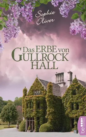 Oliver |  Das Erbe von Gullrock Hall | eBook | Sack Fachmedien