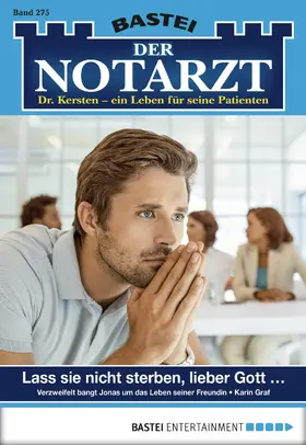 Graf |  Der Notarzt 275 | eBook | Sack Fachmedien