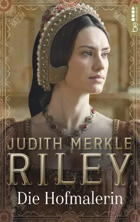 Merkle Riley |  Die Hofmalerin | eBook | Sack Fachmedien