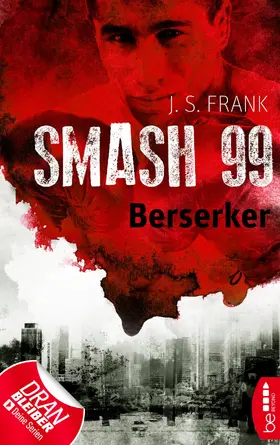 Frank |  Smash99 - Folge 4 | eBook | Sack Fachmedien
