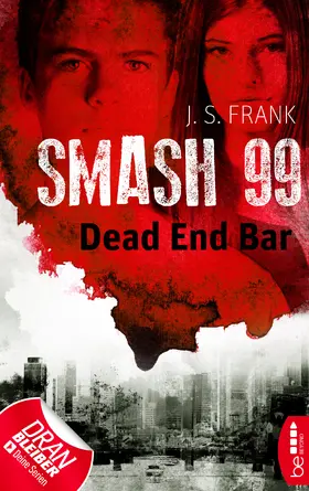 Frank |  Smash99 - Folge 5 | eBook | Sack Fachmedien