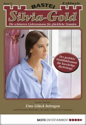 Heyden |  Silvia-Gold - Folge 017 | eBook | Sack Fachmedien