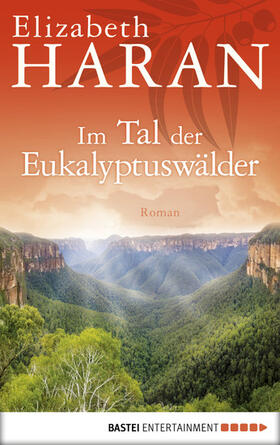Haran |  Im Tal der Eukalyptuswälder | eBook | Sack Fachmedien