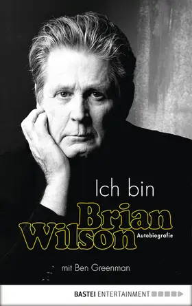 Wilson |  Ich bin Brian Wilson | eBook | Sack Fachmedien