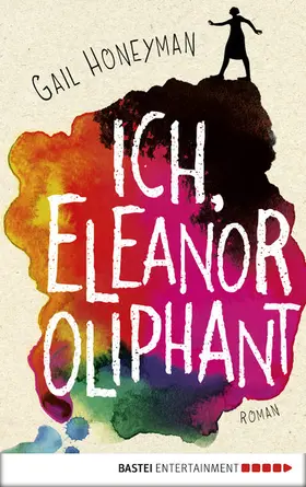 Honeyman | Ich, Eleanor Oliphant | E-Book | www.sack.de