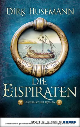 Husemann |  Die Eispiraten | eBook | Sack Fachmedien
