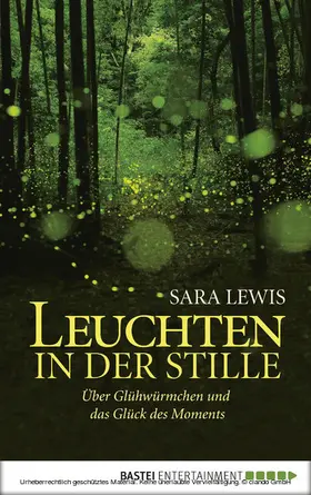 Lewis |  Leuchten in der Stille | eBook | Sack Fachmedien