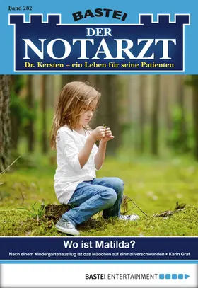 Graf |  Der Notarzt 282 | eBook | Sack Fachmedien