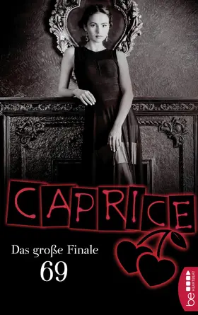 Blue |  69 – Das große Finale – Caprice | eBook | Sack Fachmedien