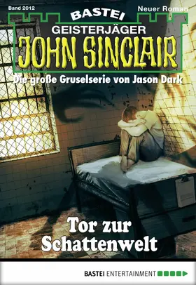 Dark |  John Sinclair 2012 | eBook | Sack Fachmedien