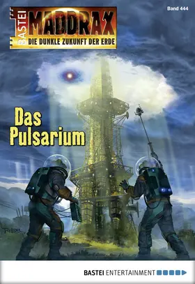 Fröhlich |  Maddrax - Folge 444 | eBook | Sack Fachmedien