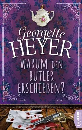 Heyer |  Warum den Butler erschießen? | eBook | Sack Fachmedien