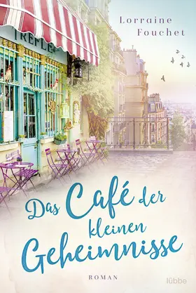Fouchet |  Das Café der kleinen Geheimnisse | eBook | Sack Fachmedien