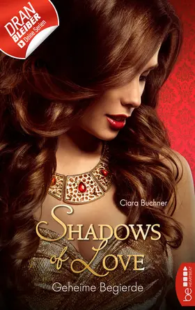 Buchner |  Geheime Begierde - Shadows of Love | eBook | Sack Fachmedien