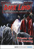 Breuer |  Dark Land - Folge 012 | eBook | Sack Fachmedien