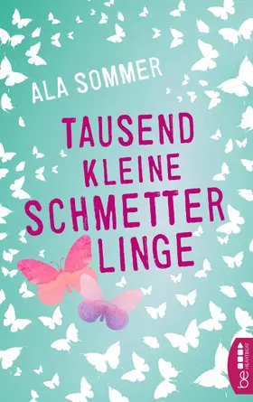 Sommer |  Tausend kleine Schmetterlinge | eBook | Sack Fachmedien