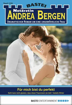 Winter |  Notärztin Andrea Bergen - Folge 1326 | eBook | Sack Fachmedien