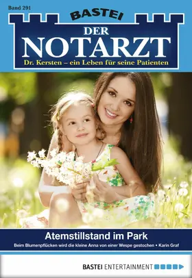 Graf |  Der Notarzt 291 | eBook | Sack Fachmedien