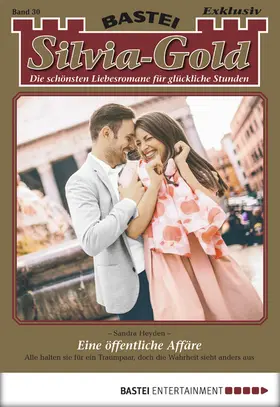 Heyden |  Silvia-Gold - Folge 030 | eBook | Sack Fachmedien