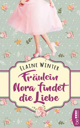 Winter |  Fräulein Nora findet die Liebe | eBook | Sack Fachmedien
