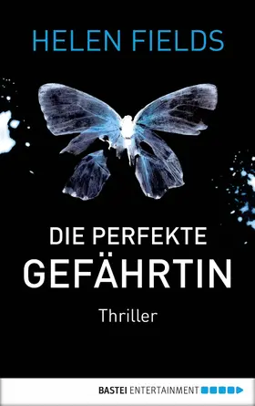 Fields |  Die perfekte Gefährtin | eBook | Sack Fachmedien