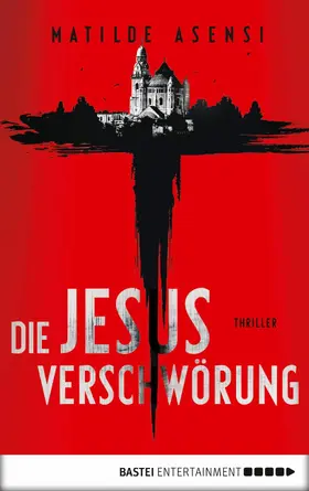 Asensi |  Die Jesus-Verschwörung | eBook | Sack Fachmedien